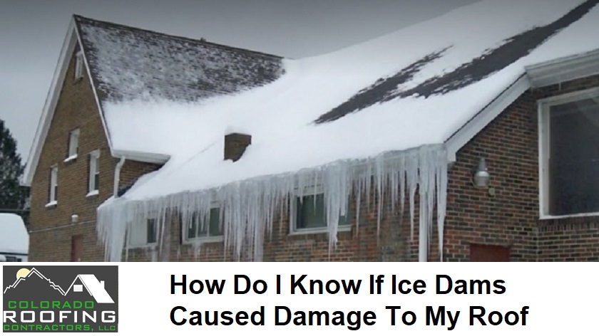 How Do I Know If Ice Dams Caused Damage To My Roof (1)